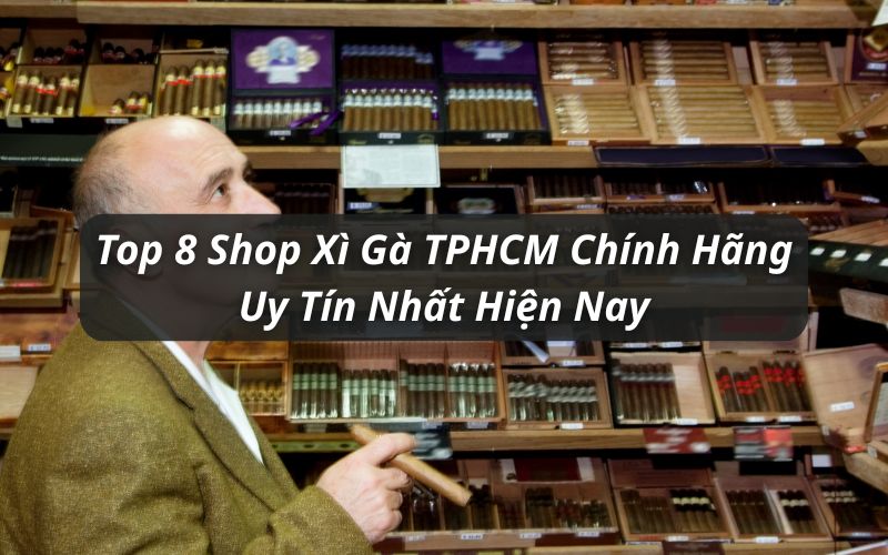shop xì gà tphcm