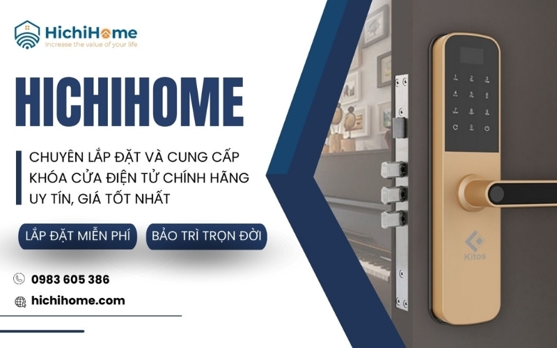 Đơn vị cung cấp khóa điện tử HichiHome