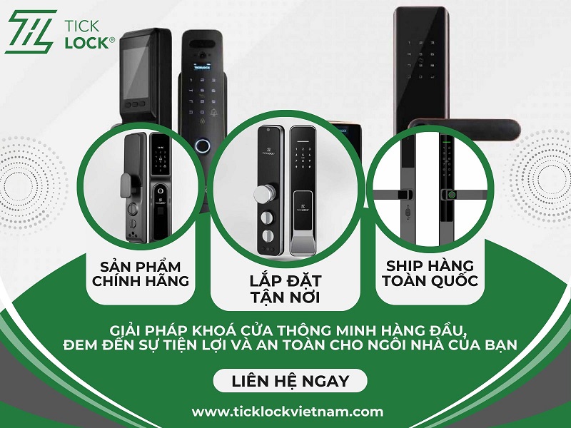 Mua khóa cửa điện tử chính hãng giá tốt tại TICKLOCK Việt Nam
